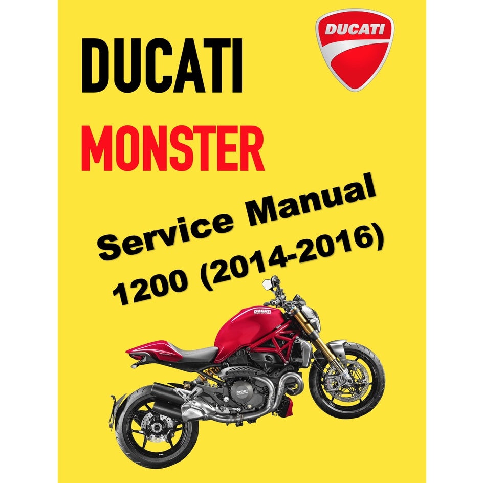 DUCATI MONSTER 1200 (2014-2016) SERVICE WORKSHOP MANUAL + PARTS CATALOGUE + OWNER'S MANUAL - Image 2