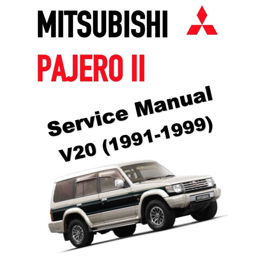 MITSUBISHI PAJERO II V20 (1991-1999) SERVICE WORKSHOP MANUAL - Image 2