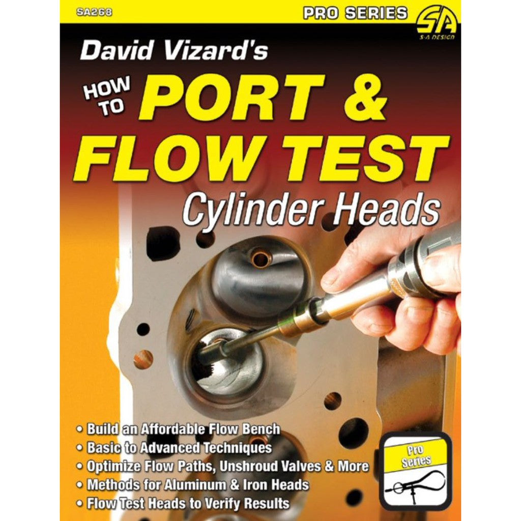 HOW TO PORT AND FLOW TEST CYLINDER HEADS - D.VIZARD - SA268