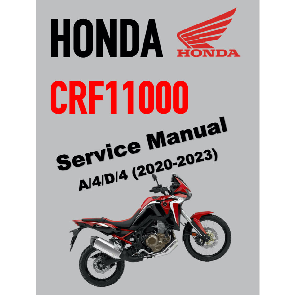 HONDA AFRICA TWIN CRF 1100 A/4/D/4 (2020-2023) SERVICE WORKSHOP MANUAL + PARTS CATALOGUE + OWNER'S MANUAL