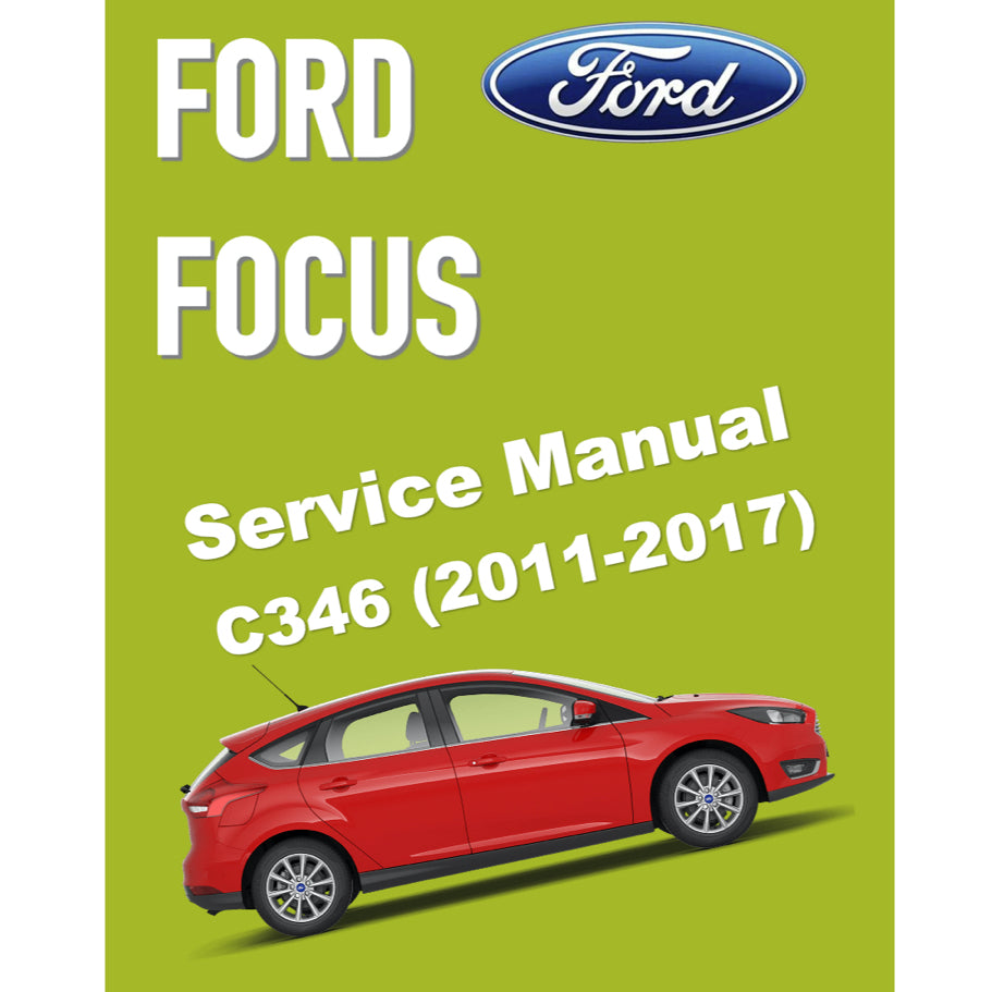 FORD FOCUS MK3 C346 (2011-2017) SERVICE WORKSHOP MANUAL - Image 2