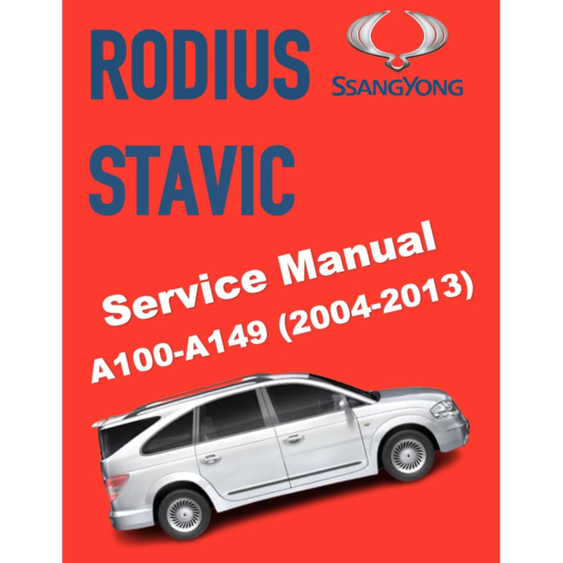 SSANGYONG RODIUS/STAVIC (2004-2013) SERVICE WORKSHOP MANUAL