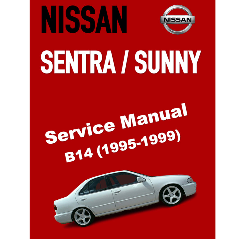 NISSAN SENTRA / SUNNY B14 (1995-1999) SERVICE WORKSHOP MANUAL - Image 2