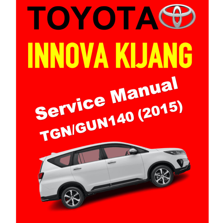 TOYOTA INNOVA KIJANG TGN/GUN140 (2015-2023) ONLINE SERVICE WORKSHOP MANUAL - Image 2