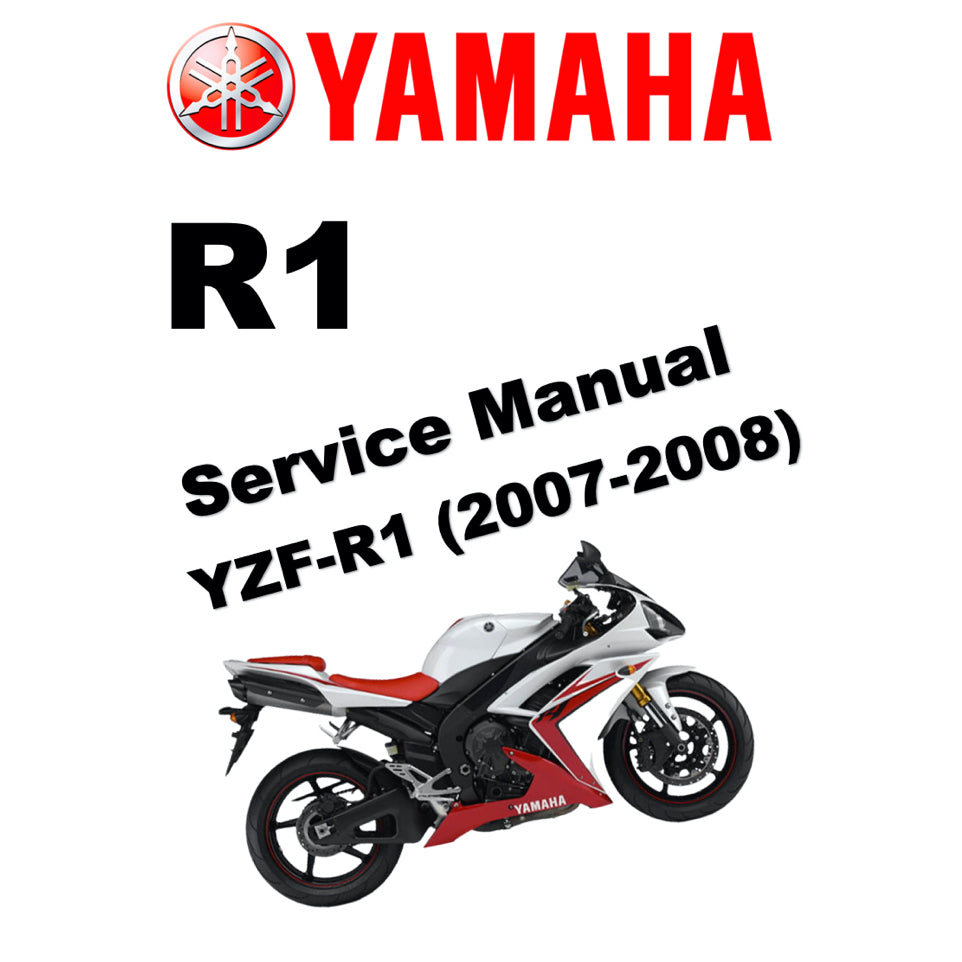 YAMAHA YZF-R1 (2007-2008) SERVICE WORKSHOP MANUAL + PARTS CATALOGUE + OWNER'S MANUAL