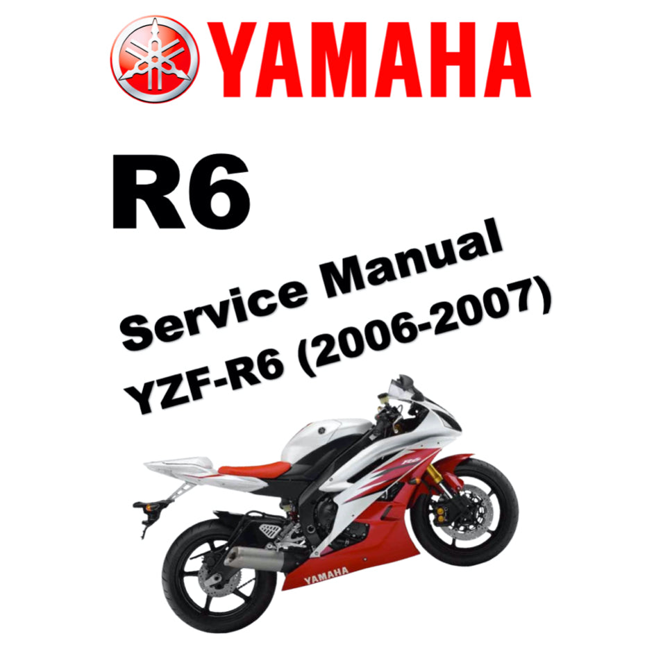 YAMAHA YZF-R6 (V) (2006-2007) SERVICE WORKSHOP MANUAL + PARTS CATALOGUE + OWNER'S MANUAL