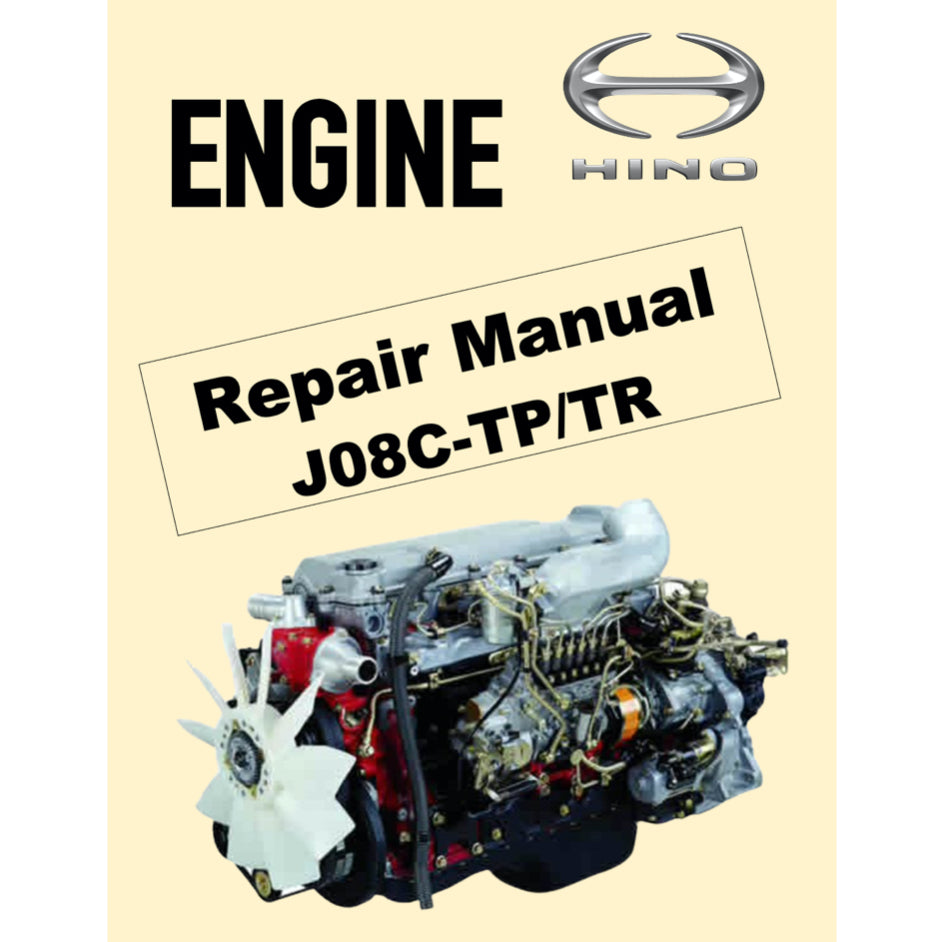 HINO ENGINE J08C-TP/TR WORKSHOP SERVICE REPAIR MANUAL