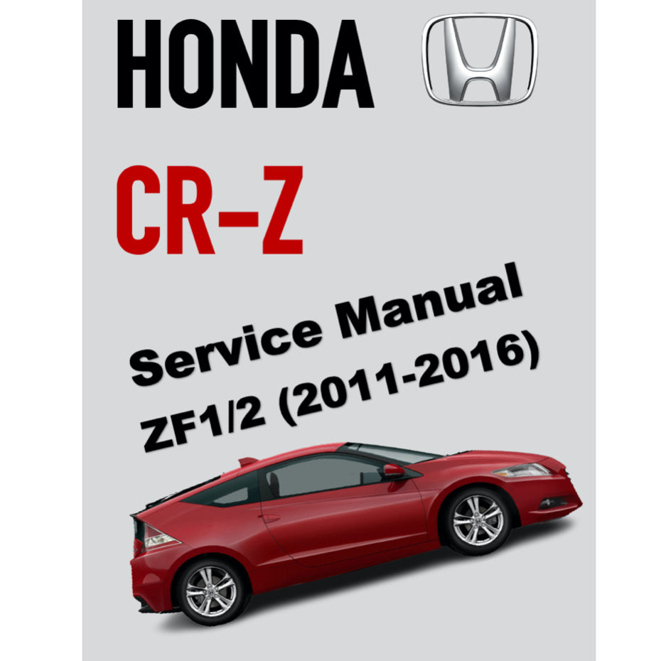 CRZ HONDA CR-Z (2011-2016) SERVICE WORKSHOP MANUAL + WIRING DIAGRAM - Image 2