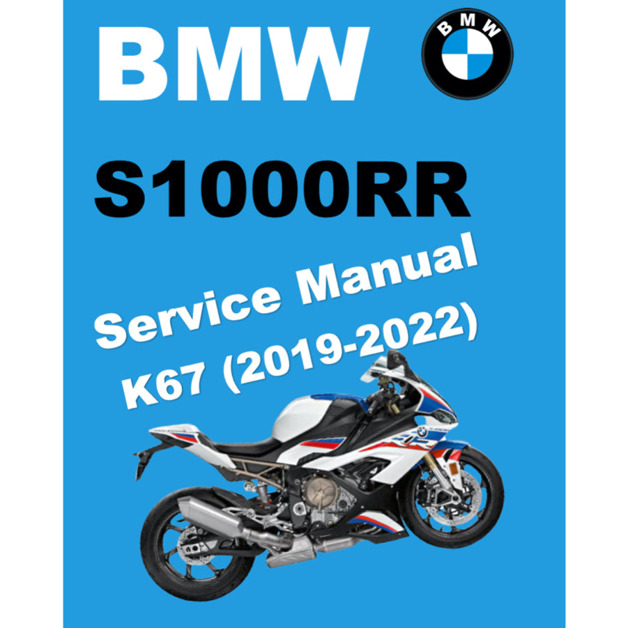 BMW S1000RR K67 (2019-2022) SERVICE WORKSHOP MANUAL + OWNER'S MANUAL