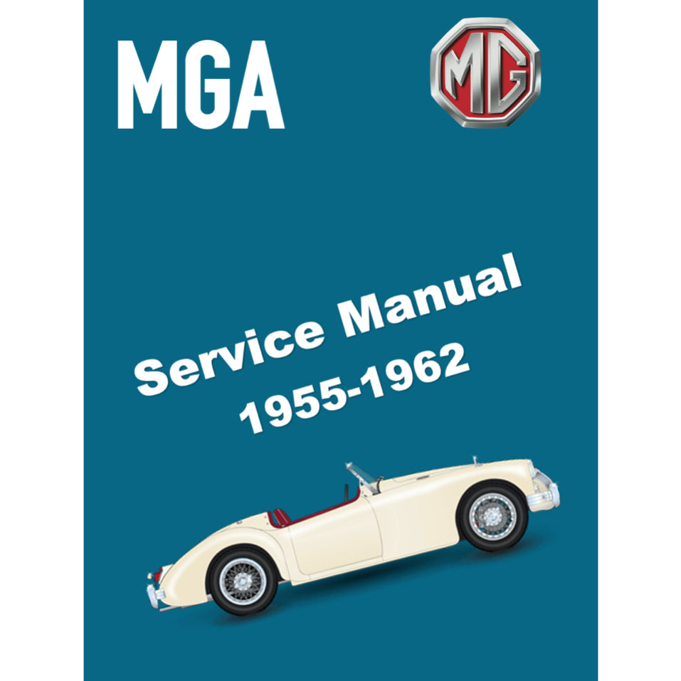 [CLASSIC] MG MGA (1955-1962) SERVICE WORKSHOP MANUAL
