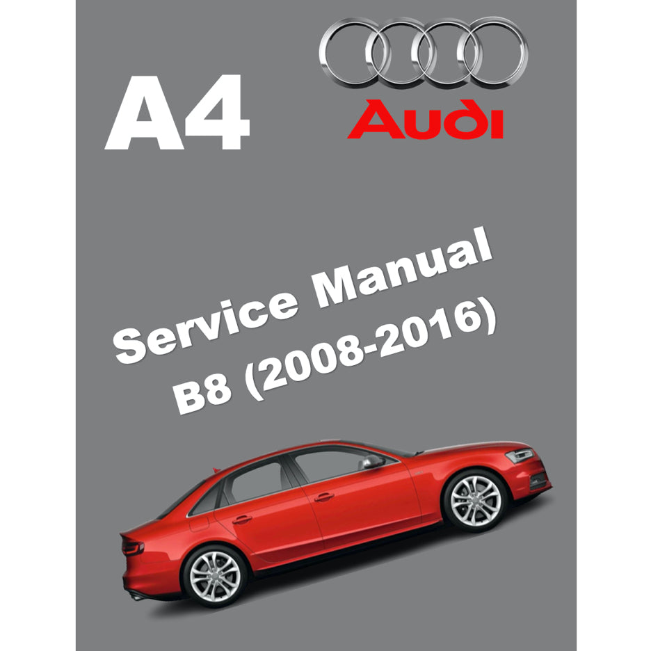AUDI A4 B8 (2008-2016) SERVICE WORKSHOP MANUAL - Image 2