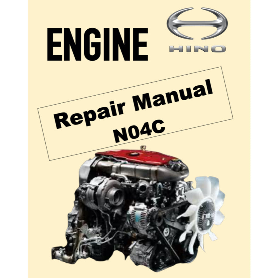 HINO N04C ENGINE WORKSHOP SERVICE REPAIR MANUAL