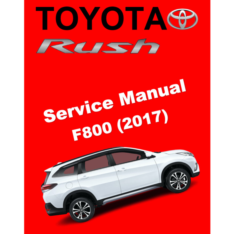 TOYOTA RUSH (2017-2023) ONLINE SERVICE WORKSHOP MANUAL