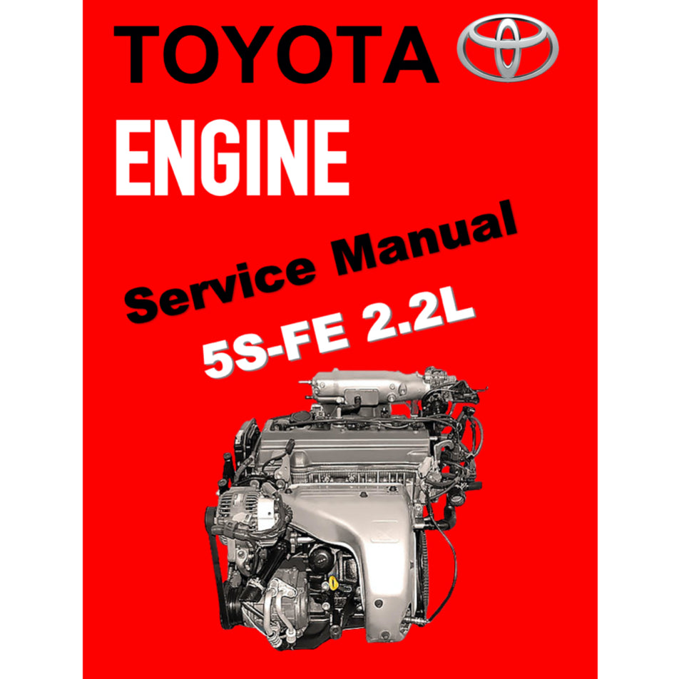 TOYOTA ENGINE 5S-FE SERVICE REPAIR WORKSHOP MANUAL