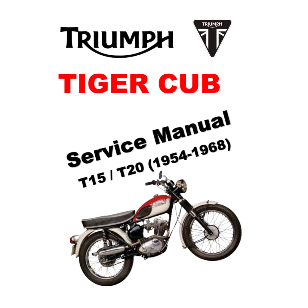 TRIUMPH TIGER CUB T15-T20S WORKSHOP INSTRUCTIONS MANUAL + PARTS CATALOGUE