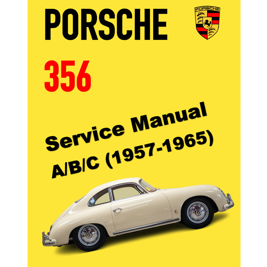 PORSCHE 356 A/B/C (1957-1965) SERVICE WORKSHOP MANUAL - BROOKLANDS