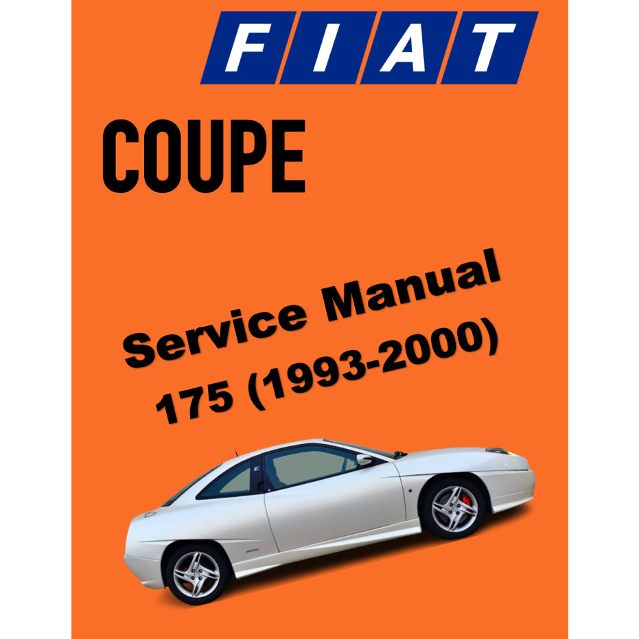 COUPE FIAT COUPE 175 (1993-2000) SERVICE WORKSHOP MANUAL + OWNER's HANDBOOK