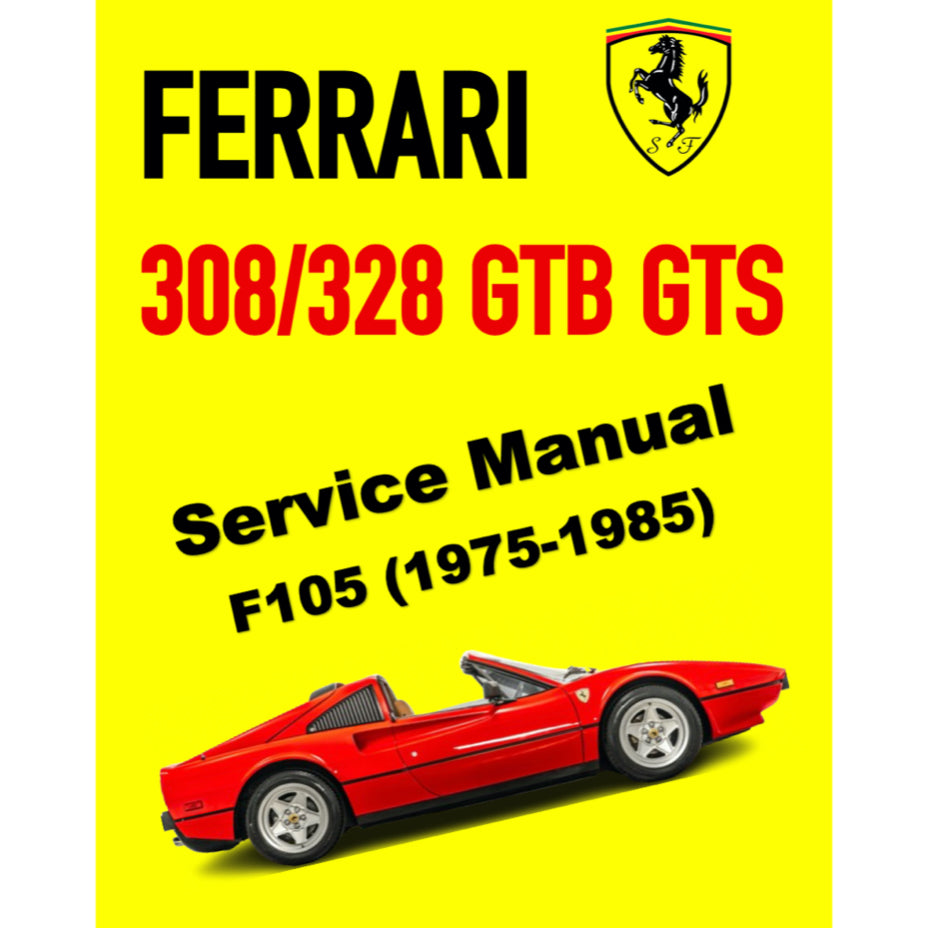 FERRARI 308/328 GTB GTS F105 (1975-1985) SERVICE WORKSHOP MANUAL + PARTS CATALOGUE - Image 2