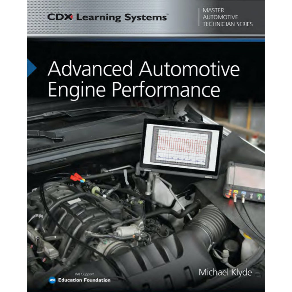 ADVANCED AUTOMOTIVE ENGINE PERFORMANCE, Michael Klyde - CDX Learning Centre (2021)
