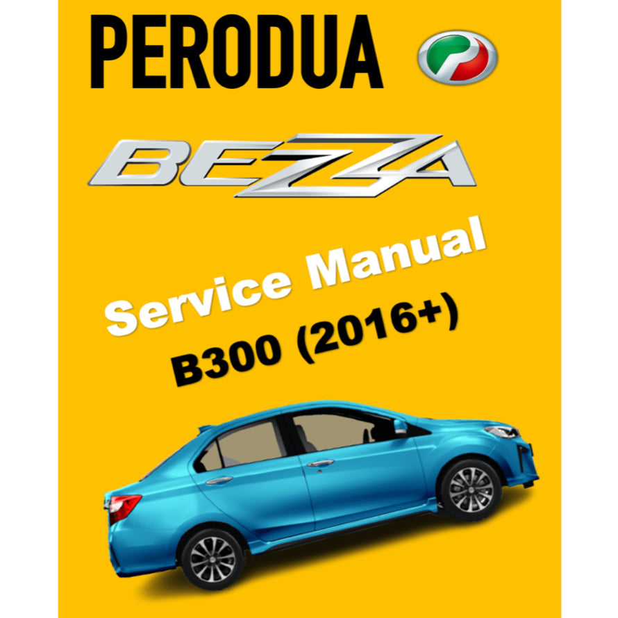 PERODUA BEZZA B300 (2016-2023) SERVICE WORKSHOP MANUAL - Image 2