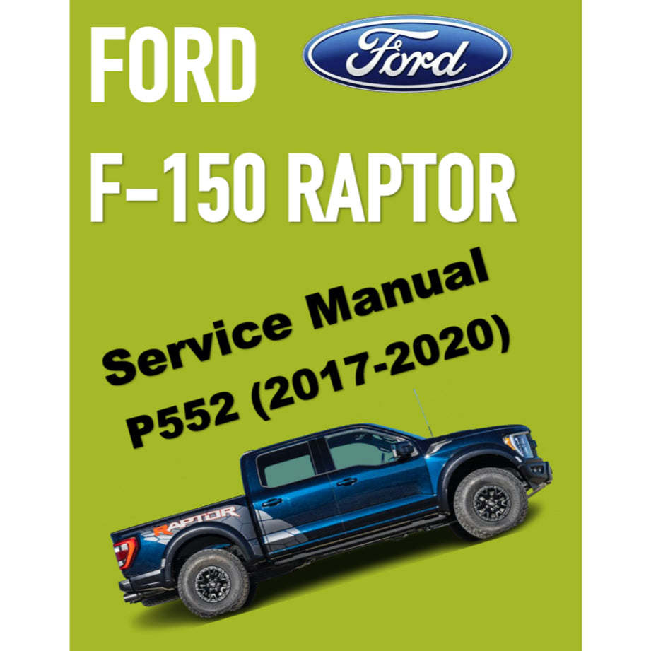 FORD F-150 F150 RAPTOR (2017-2020) SERVICE WORKSHOP MANUAL - Image 2