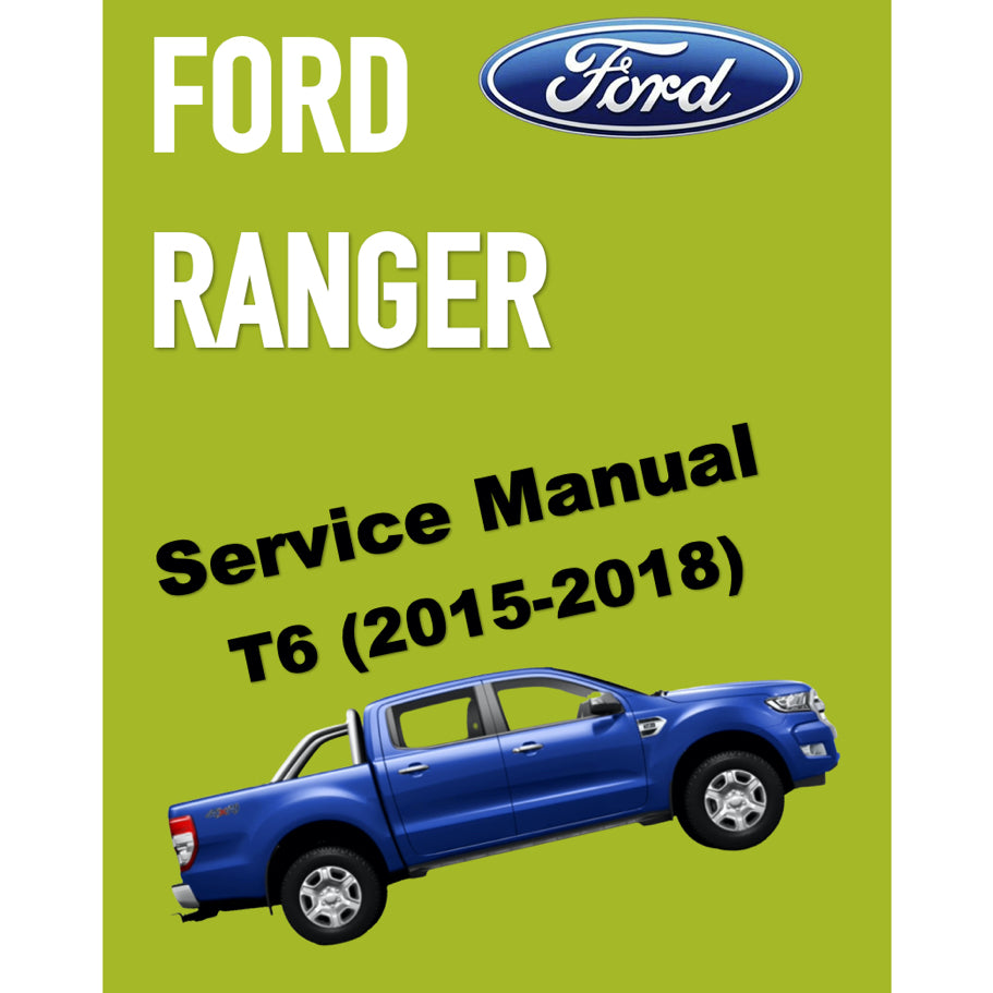 FORD RANGER T6 PX MKII (2015-2018) SERVICE WORKSHOP MANUAL - Image 2