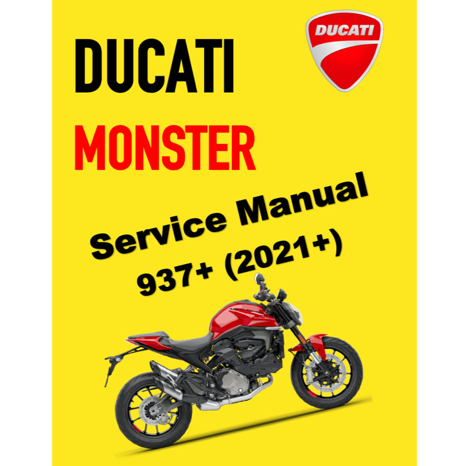 DUCATI MONSTER 937+ (2021+) SERVICE WORKSHOP MANUAL + PARTS CATALOGUE + OWNER'S MANUAL