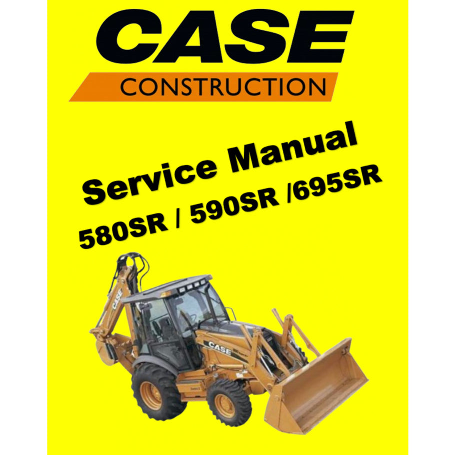 CASE 580SR 590SR(+) 695SR LOADER BACKOE SERVICE WORKSHOP MANUAL+ PARTS CATALOGUE