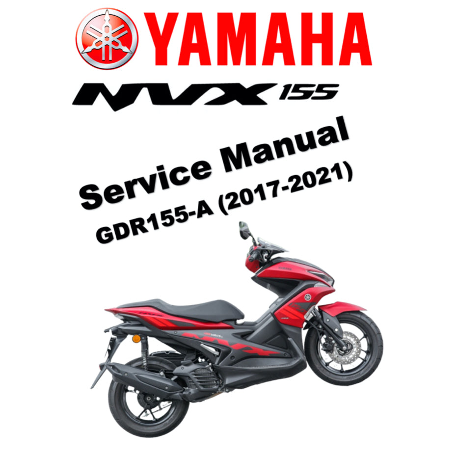 YAMAHA AEROX NVX155 (2017-2021) SERVICE WORKSHOP MANUAL + PARTS CATALOGUE + OWNER'S MANUAL