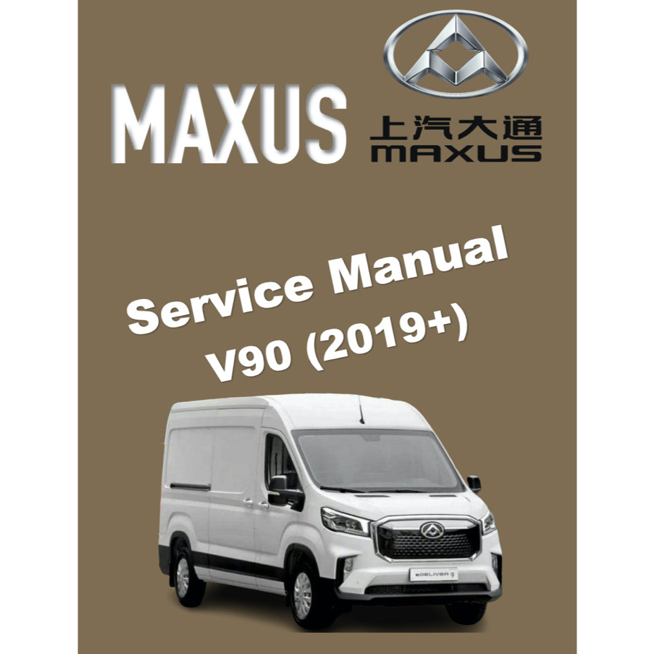 MAXUS V90 /DELIVER 9 (2019-2023) SERVICE WORKSHOP MANUAL