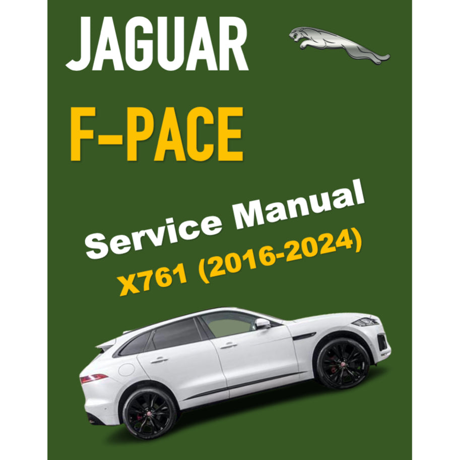 JAGUAR F-PACE X761 (2016-2024) FACTORY SERVICE WORKSHOP MANUAL - Image 2
