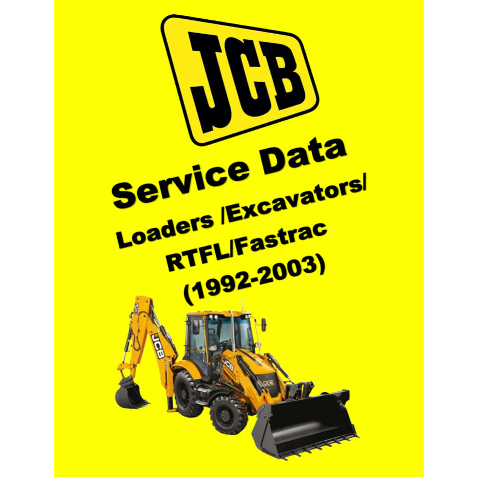 JCB SERVICE DATA BOOK (1992-2003) LOADERS / EXCAVATORS / RTFL / FASTRAC