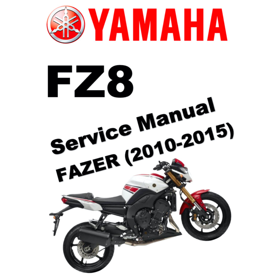 YAMAHA FZ8N FZ8 FAZER8 FAZER 8 (2010-2015) SERVICE WORKSHOP MANUAL + OWNER'S MANUAL - Image 2