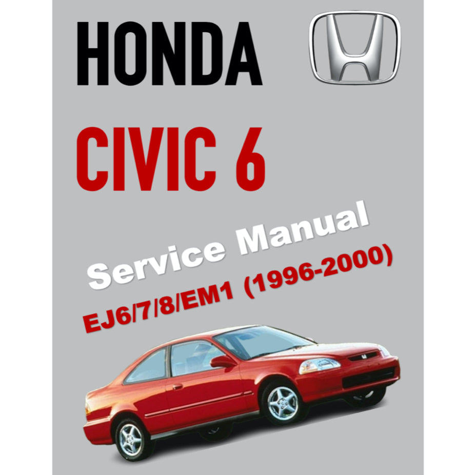 HONDA CIVIC 6 (1996-2000) SERVICE WORKSHOP MANUAL
