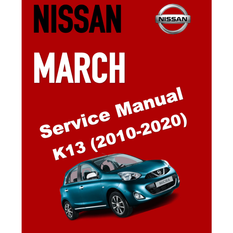 NISSAN MICRA MARCH K13 (2010-2020) SERVICE WORKSHOP MANUAL - Image 2