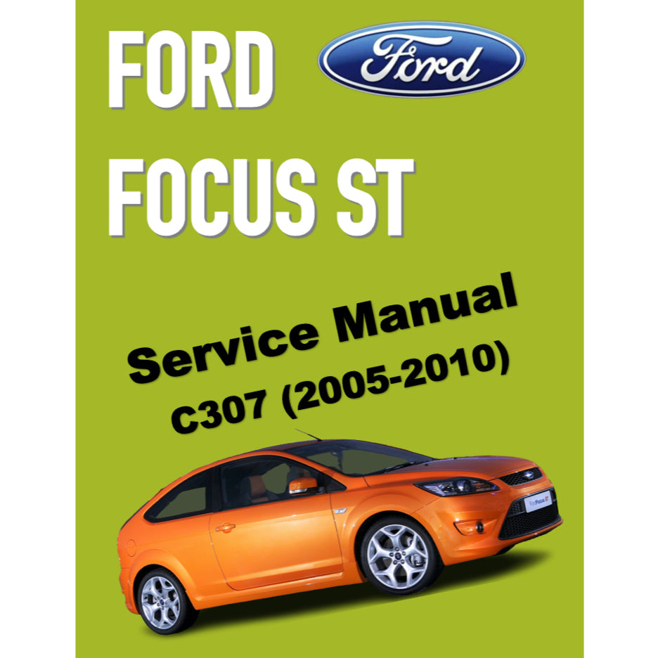 FORD FOCUS ST MK2 C307 (2005-2010) SERVICE WORKSHOP MANUAL - Image 2