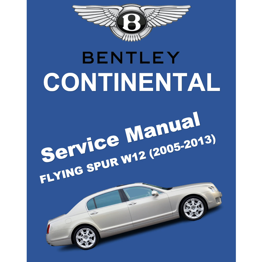 BENTLEY CONTINENTAL FLYING SPUR W12 (2005-2013) SERVICE WORKSHOP MANUAL - Image 2