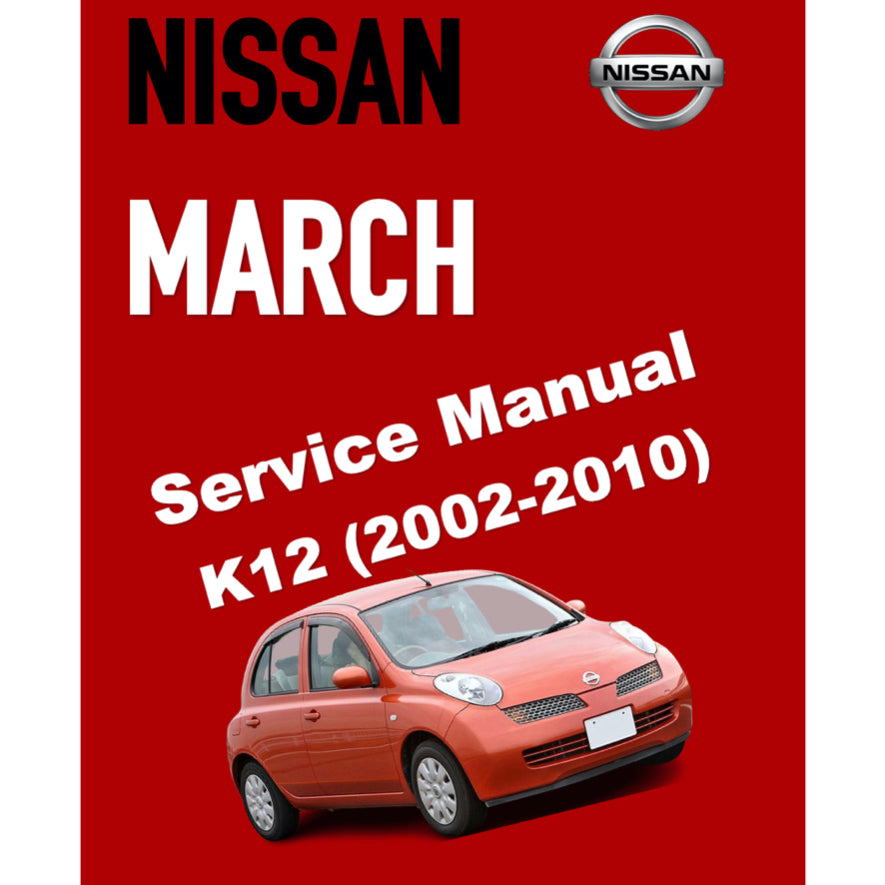 NISSAN MICRA MARCH K12 (2002-2010) SERVICE WORKSHOP MANUAL - Image 2