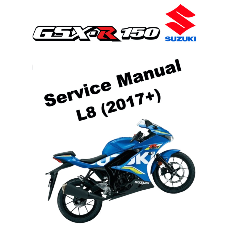 SUZUKI GSXR 150 / GSX-R 150 / GSX-R150 L8 (2017+) SERVICE WORKSHOP MANUAL + PARTS CATALOGUE + OWNER'S MANUA - Image 2