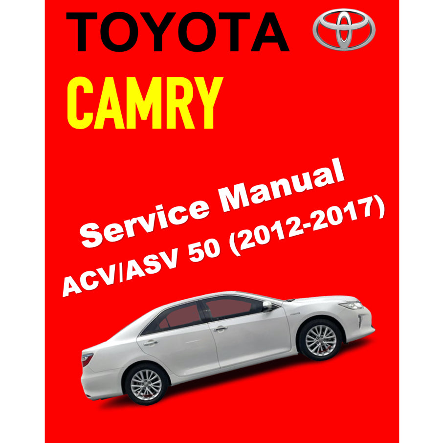 TOYOTA CAMRY ACV ASV 50/51 (2012-2017) ONLINE SERVICE WORKSHOP MANUAL
