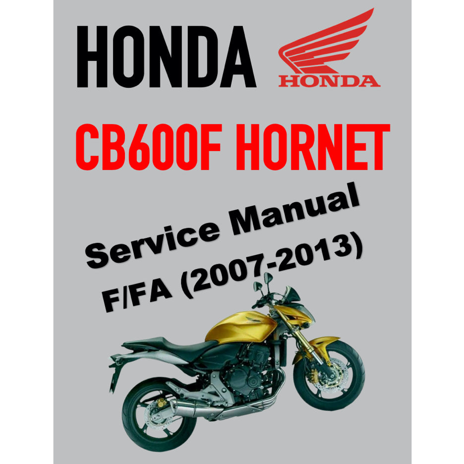 HONDA CB600F/FA HORNET (2007-2013) SERVICE WORKSHOP MANUAL + OWNER MANUAL - Image 2