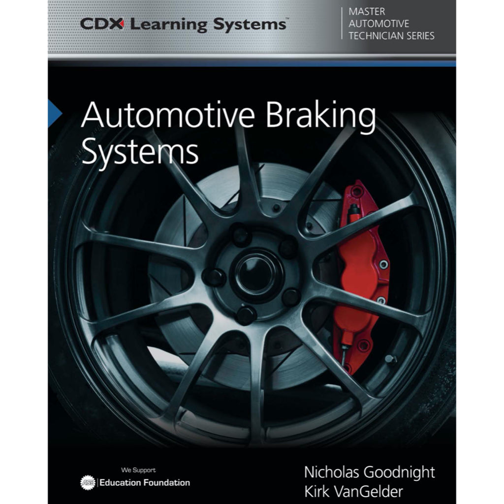 AUTOMOTIVE BRAKING SYSTEM, Nicholas Goodnight; Kirk VanGelder CDX -2019 - Image 2
