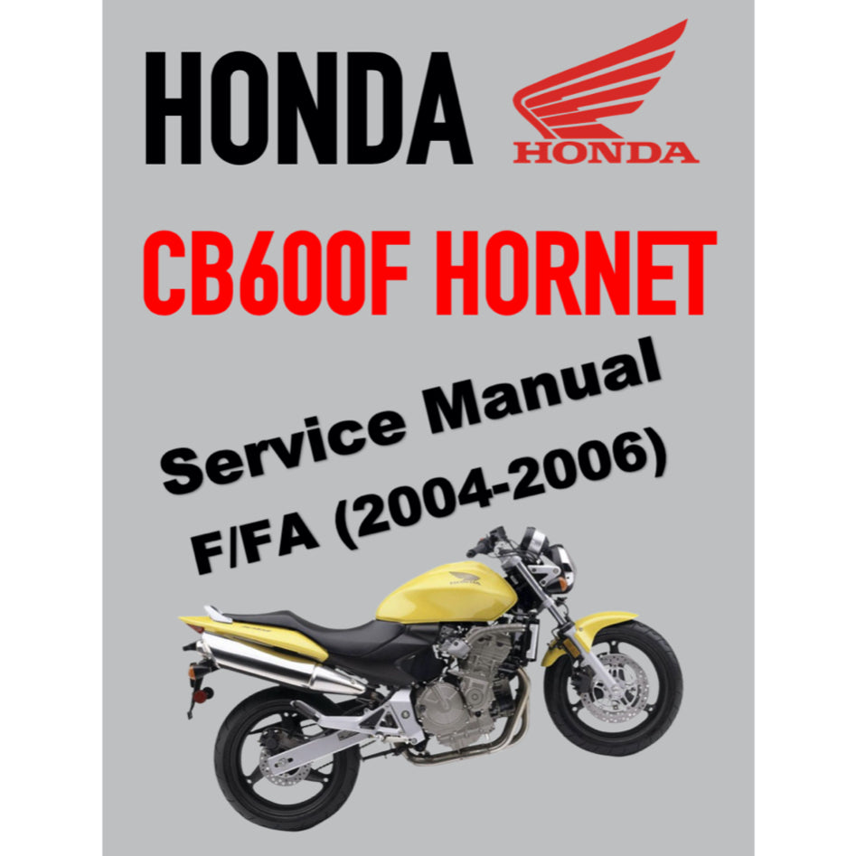 HONDA CB600F HORNET (2004-2006) SERVICE WORKSHOP MANUAL + OWNER MANUAL - Image 2