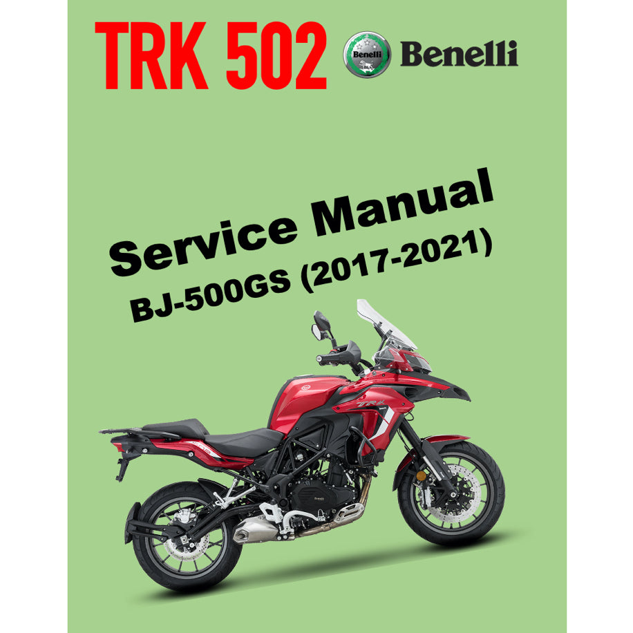 BENELLI TRK 502 (2017-2021) SERVICE WORKSHOP MANUAL + PARTS CATALOGUE + OWNER'S MANUAL - Image 2