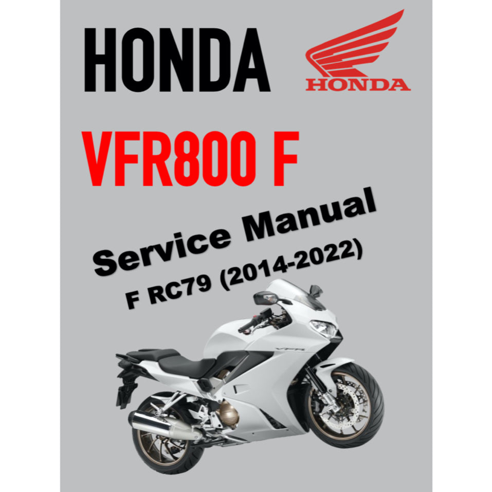HONDAVFR800 F INTERCEPTOR (2014-2022) SERVICE WORKSHOP MANUAL + OWNER'S MANUAL - Image 2