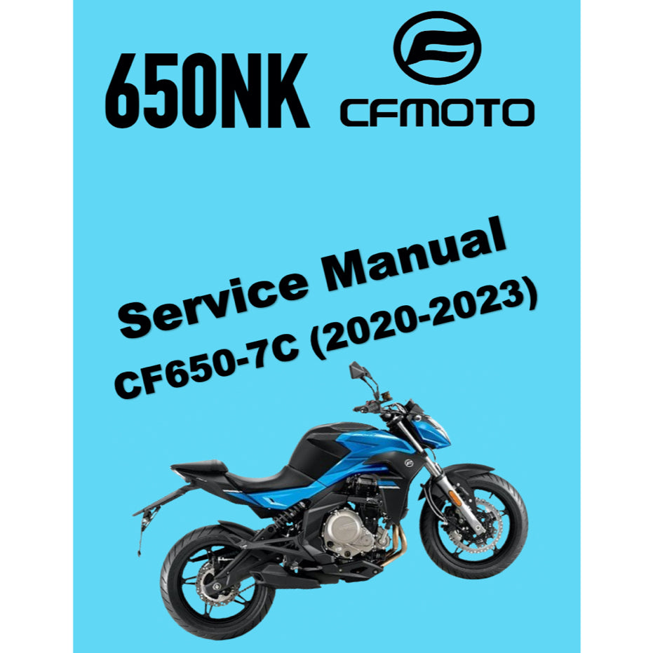 CFMOTO CF650NK CF650-7C (2020-2023) SERVICE WORKSHOP MANUAL + OWNER'S MANUAL