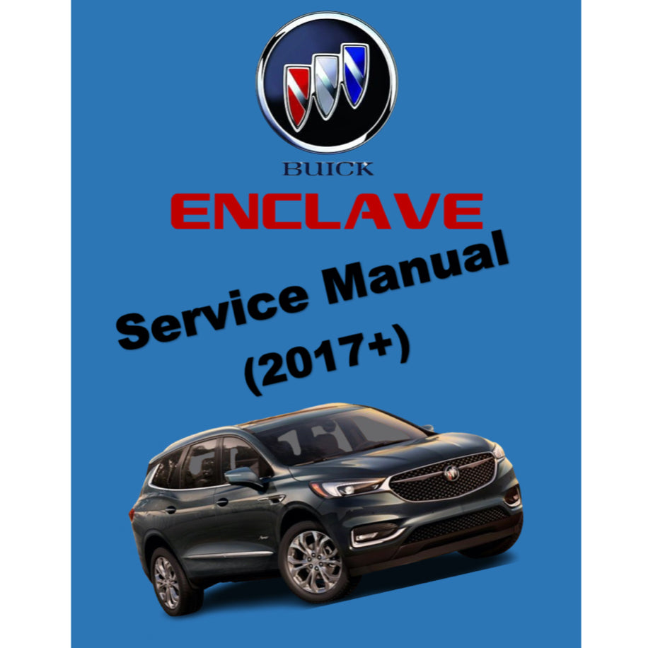 BUICK ENCLAVE (2017+) SERVICE WORKSHOP MANUAL