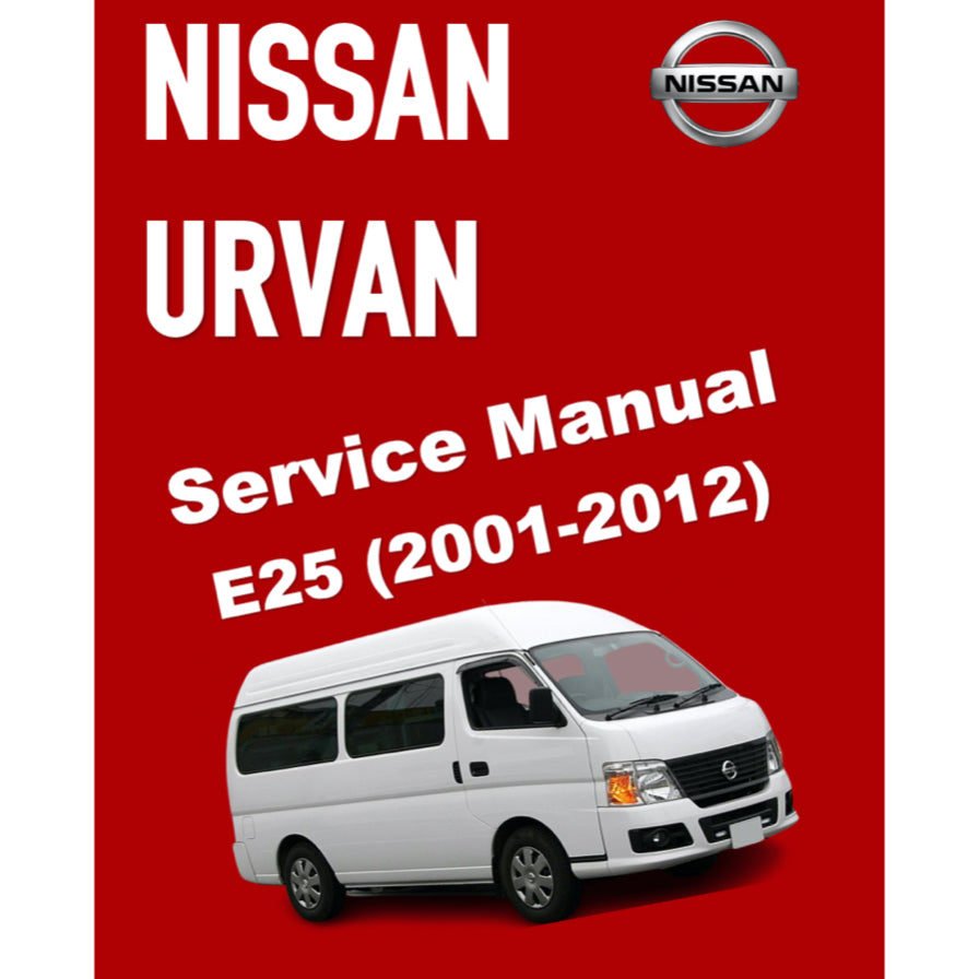 NISSAN URVAN E25 (2001-2012) SERVICE WORKSHOP MANUAL - Image 2