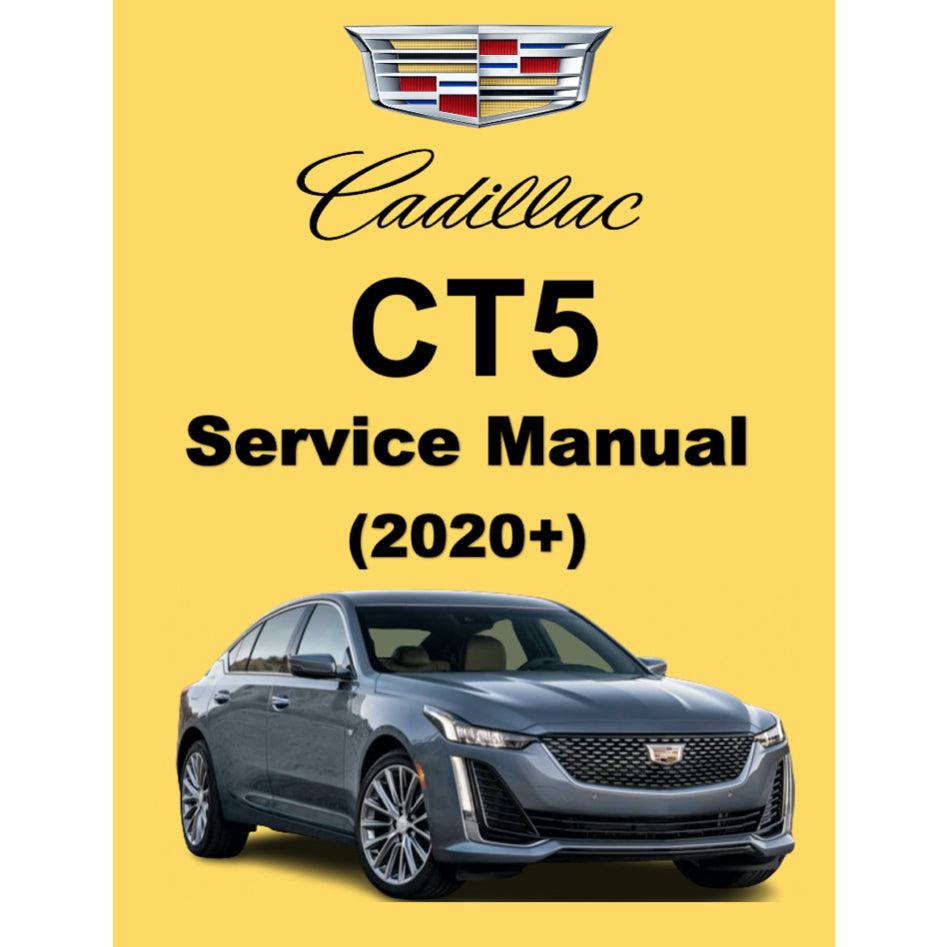CADILLAC CT5 (2020+) SERVICE WORKSHOP MANUAL