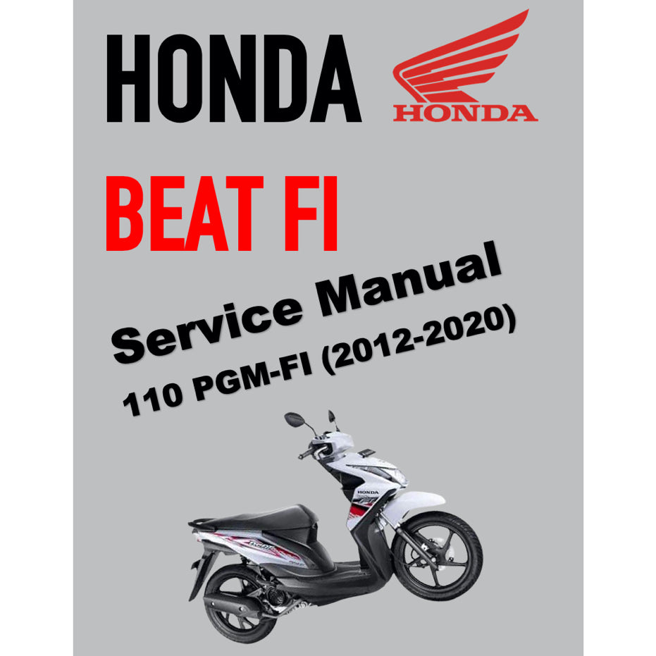 HONDA BEAT 110 PGM-FI (2012-2020) SERVICE WORKSHOP MANUAL + PARTS CATALOGUE + OWNER'S MANUAL - BAHASA INDONESIA - Image 2
